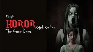 Kisah Horor Ojol: The Game Demo - Android Game (Trailer)