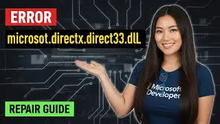 Fix microsoft.directx.direct3d.dll Missing!