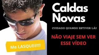 O que você precisa saber antes de ir para Caldas Novas. Não caia nesse golpe. Cotas WAM Brasil!