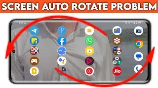 home screen auto rotate problem, fix home screen auto rotation problem, android problems
