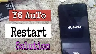 all huawei mobile auto restart solution | How to solution Auto Restrat y6