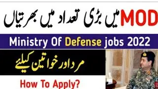 Ministry of Defence New Government jobs in Pakistan 2022 || MOD jobs 2022 Online Apply || Jobs 2022