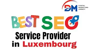 Top SEO service provider in Luxembourg | SEO Experts In Luxembourg| Website Boosting Services