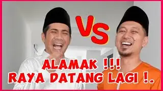 ALAMAK !!! RAYA DATANG LAGI !!!!