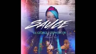Steph Lecor X Lil' George - Sauce Remix