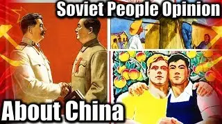 The Soviet People Opinion About China and Sino-Soviet Relations 