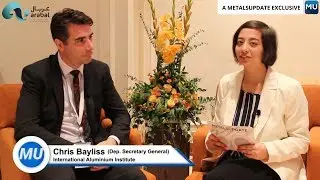 MetalsUpdate: Exclusive interview with Chris Bayliss from the International Aluminium Institute