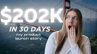 my product launch made $202K in 30 days