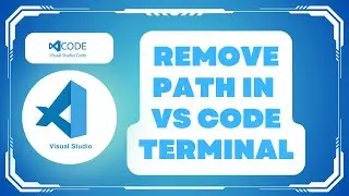 How to Remove Path in VS Code Terminal !
