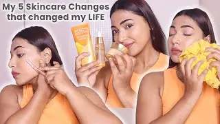 I made 5 Skincare Changes that gave me Clear Glowing Smooth Skin within Few Weeks
