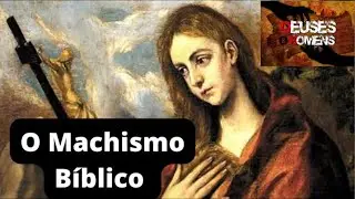 O Machismo Bíblico