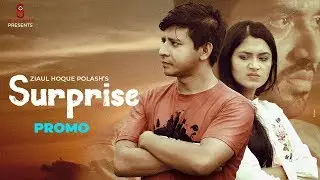 Promotional | Surprise | Friendship Day Special Fiction | Shamim Hasan Sarkar & Tasnia Farin