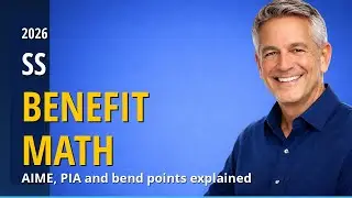 How To Calculate Your Social Security Benefit (2026): AIME, PIA + Bend Points Explained