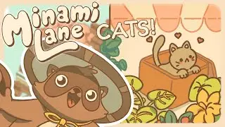 Bring in the Cats! | Minami Lane