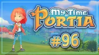 Прохождение My time at Portia #96 Венди