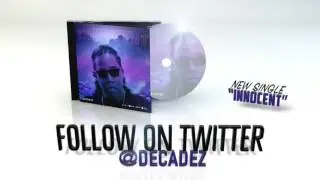 DecadeZ - Innocent (Feat. Too $hort)