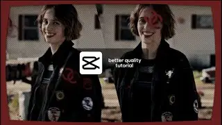 Better quality tutorial | CapCut