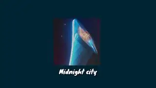 Midnight city || slowed + reverb (M83)