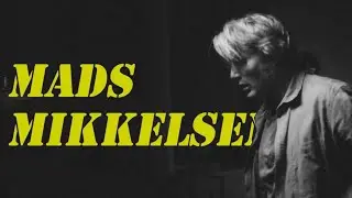 Mads Mikkelsen 2021 tribute