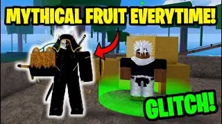 GET MYTHICAL FRUITS EVERY TIME IN BLOX FRUITS: GUARANTEED GLITCH!