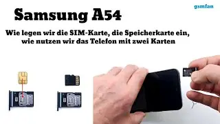 Samsung A54 Insert SIM and memory card