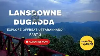 Lansdowne & Dugadda, Uttarakhand⛰️✨ | Tip & Top | St Mary's Church | Weekend Getaway😍💫 | PART 3✌️