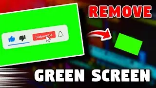 How To Remove Green Screen // Video Se Green Screen Remove Keise Kare ? 