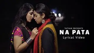 NA PATA | LYRICAL SONG VIDEO | NEVERLAND
