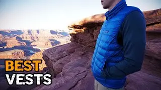 BEST Insulated Vests for Hiking, Camping & More