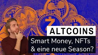 Smart Money in Altcoins? - Grayscale & NFTs befeuern Altcoin Season