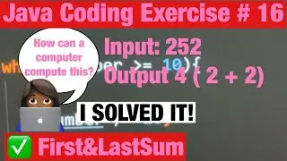 First/Last Digit Sum Program (How Do I Tell the Computer to Solve This?)[#16] - Java Coding Problem