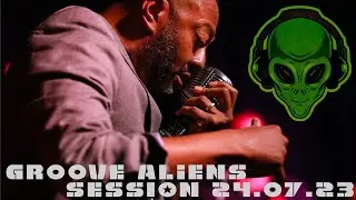 Groove Aliens Session [ 24.07.23 ] Sol Kulturbar - short Vers.