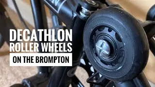 Decathlon roller wheels on the Brompton
