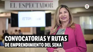 Así se accede a los recursos gratuitos del SENA para su emprendimiento | El Espectador
