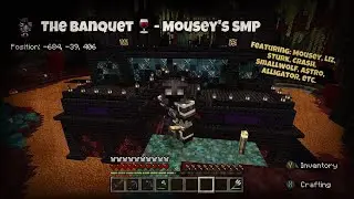 The Banquet - Mousey's SMP