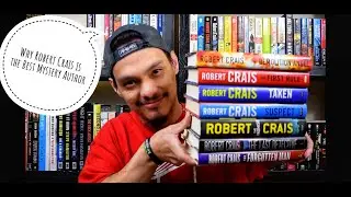 Why Robert Crais is the Best Mystery Author