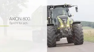 AXION 800. Spricht für sich. / 2017 / de