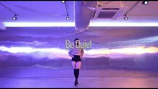 Tone Stith - Be Quiet | J Lim Choreography