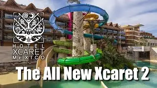 Tour The New Hotel Xcaret Mexico 2 in Cancun. The Best All Inclusive Resort