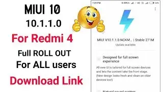 Finally MIUI 10 GLOBAL STABLE UPDATE ROLLING OUT FOR REDMI 4 | FULL ROLLOUT