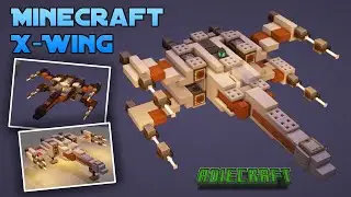 Minecraft X-Wing TUTORIAL - How to build an XWing in Minecraft - Luke Skywalker & Poe Dameron X Wing