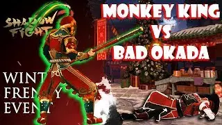Shadow Fight 3 Event WINTER FRENZY || Monkey King Vs Bad Okada √