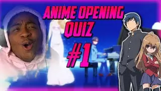 Guess the anime opening! (Anime opening quiz)