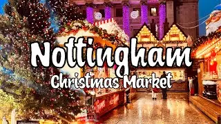 Visiting Nottingham Christmas Market 2023 - Winter Wonderland - 4K HD