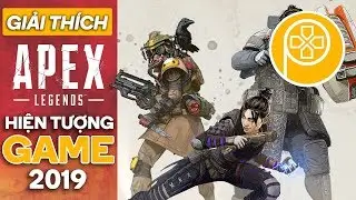 GIẢI THÍCH HIỆN TƯỢNG APEX LEGENDS