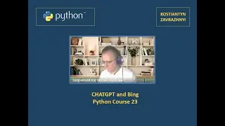ChatGPT and Bing Python Course 23