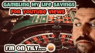 Gambling My Life Savings Away -  I’m On Full Tilt And Down Bad