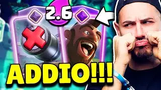 ADDIO 2.6 DOMATORE… NERF CANNONE EVO! 😵 Clash Royale ITA