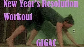 GIGAC 10 Minute New Year's Resolution Workout