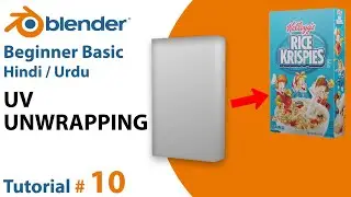 Blender UV UnWrapping Tutorial | Learn from Zero to Hero in Hindi and Urdu | Episode 10th